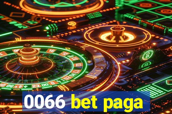 0066 bet paga